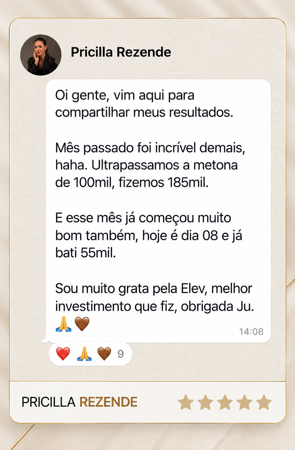 Depoimento original de Pricilla Rezende